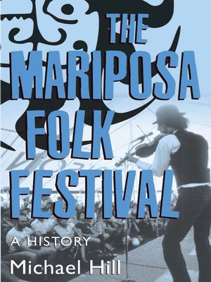 cover image of The Mariposa Folk Festival
